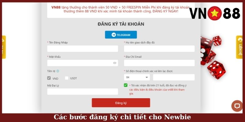 Các bước đăng ký chi tiết cho Newbie