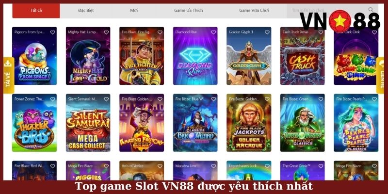 Top game Slot VN88 được yêu thích nhất