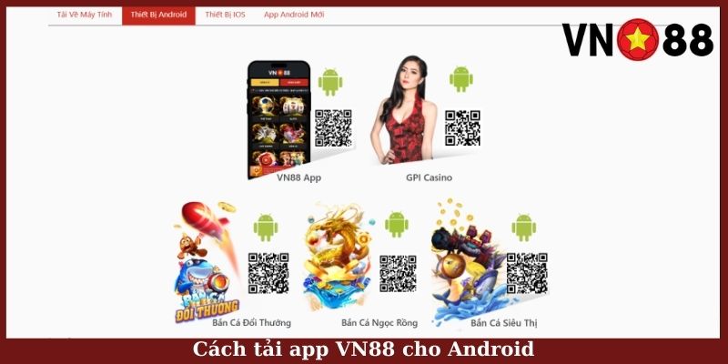 Cách tải app VN88 cho Android