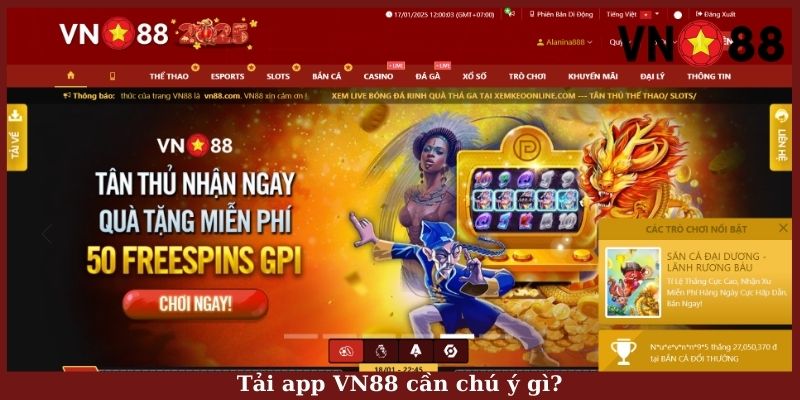 Tải app VN88 cần chú ý gì?